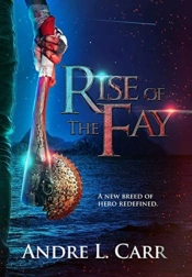 Rise Of The Fay