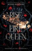 Rise Of The Fire Queen