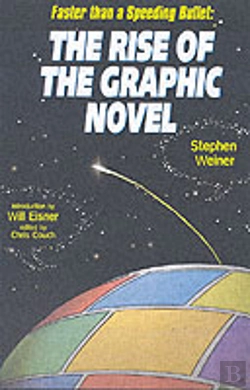 Bertrand.pt - Rise Of The Graphic Novel