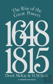Rise Of The Great Powers 1648 - 1815