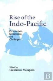 Rise Of The Indo-Pacific