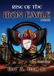 Rise Of The Iron Eagle