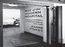 Rise Of The Modern Hospital