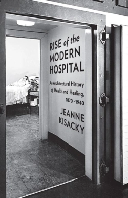 Bertrand.pt - Rise Of The Modern Hospital