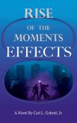 Rise Of The Moments