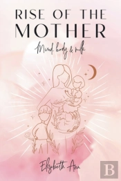 Rise Of The Mother