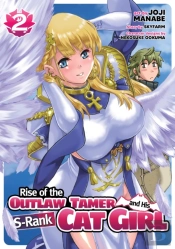 Rise Of The Outlaw Tamer And His S-Rank Cat Girl (Manga) Vol. 2