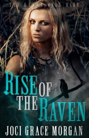 Rise Of The Raven