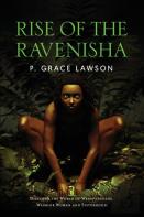 Rise Of The Ravenisha