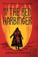 Rise Of The Red Harbinger
