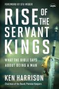 Rise Of The Servant Kings