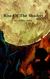 Rise Of The Shaders