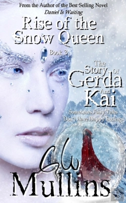 Bertrand.pt - Rise Of The Snow Queen Book Three The Story Of Gerda And Kai