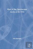 Rise Of The Spectacular