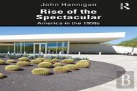 Rise Of The Spectacular