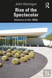 Rise Of The Spectacular