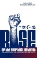 Rise Of The Spiritual Activist