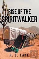 Rise Of The Spiritwalker