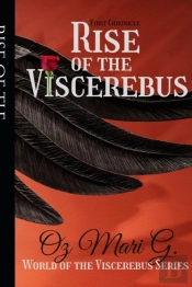 Rise Of The Viscerebus