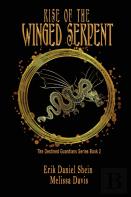 Rise Of The Winged Serpent