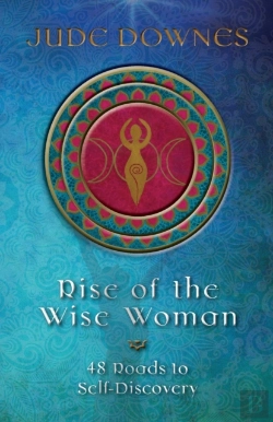 Bertrand.pt - Rise Of The Wise Woman: 48 Roads To Self