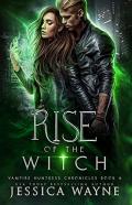 Rise Of The Witch