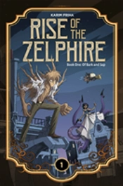 Rise Of The Zelphire Book One