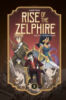 Rise Of The Zelphire Book Two
