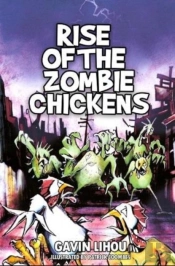 Rise Of The Zombie Chickens