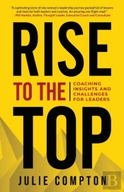 Rise To The Top