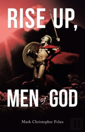 Rise Up, Men Of God