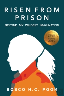 Bertrand.pt - Risen From Prison: Beyond My Wildest Ima