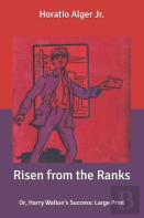Risen From The Ranks
