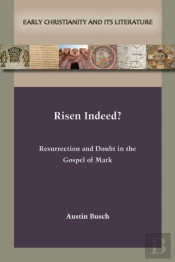 Risen Indeed?