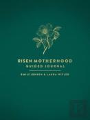 Risen Motherhood Guided Journal