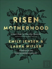Risen Motherhood
