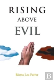 Rising Above Evil