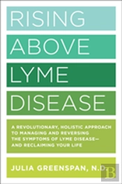 Rising Above Lyme Disease