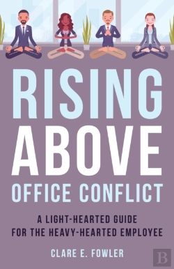 Bertrand.pt - Rising Above Office Conflict