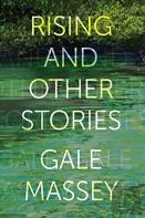 Rising And Other Stories