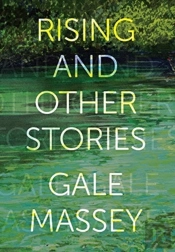 Rising And Other Stories