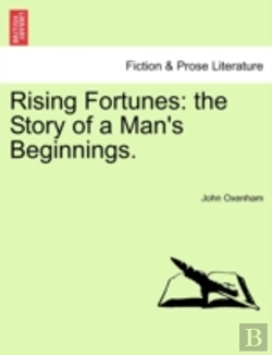 Bertrand.pt - Rising Fortunes: The Story Of A Man'S Beginnings.