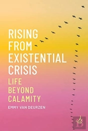 Rising From Existential Crisis
