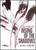 Rising of the Shadows