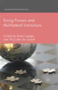 Rising Powers And Multilateral Institutions