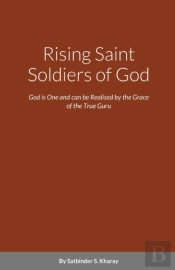 Rising Saint Soldiers Of God