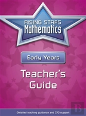 Rising Stars Mathematics Early Years Teacher'S Guide