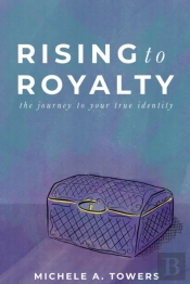 Rising To Royalty