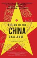 Rising To The China Challenge