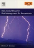 Risk Accounting And Risk Management For Accountants